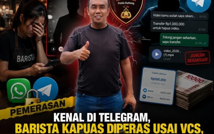Kenal di Telegram, Barista Kapuas Diperas Usai VCS, Pelaku Minta Rp1 Juta untuk “Hapus” Video